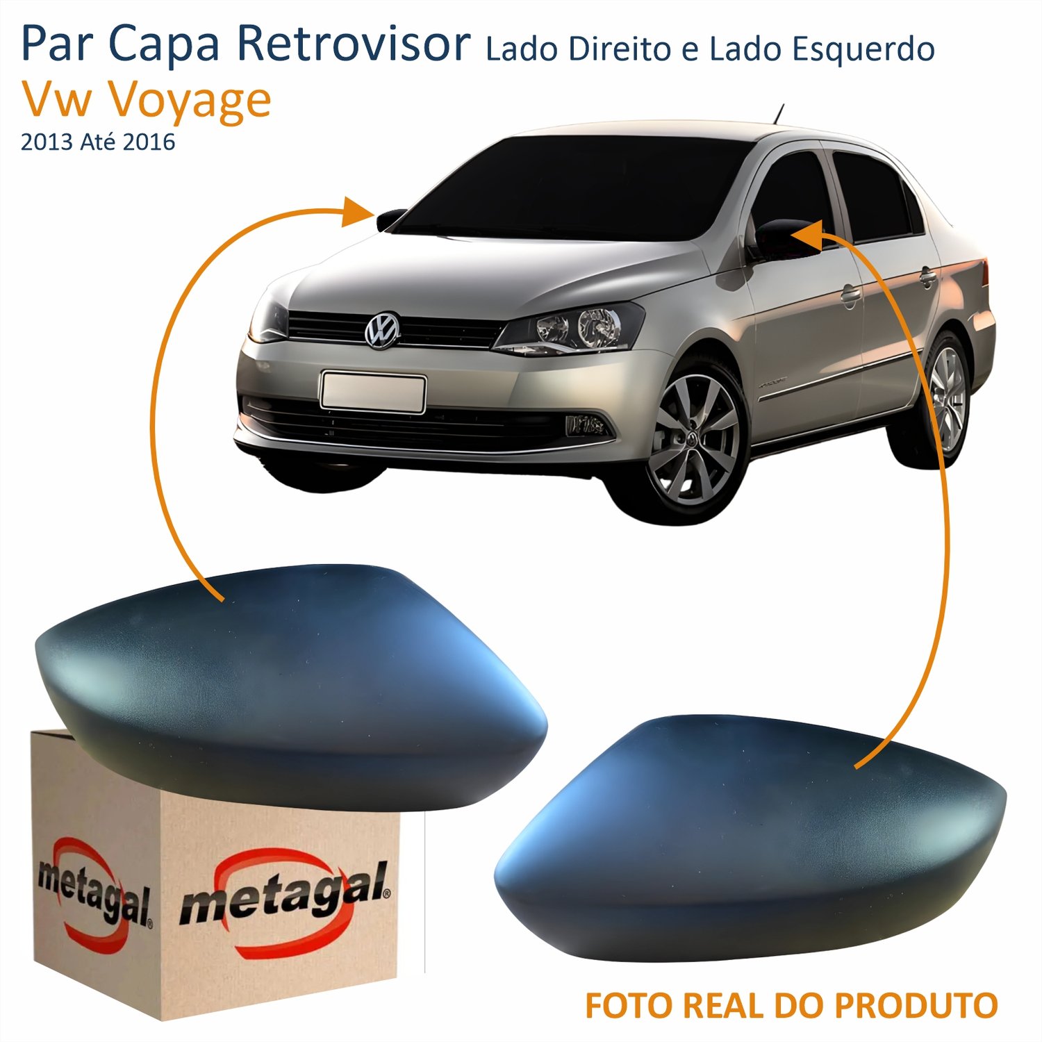 Par Capa Retrovisor Vw Voyage G6 2013 Até 2016 METAGAL Sem Furo Texturizado