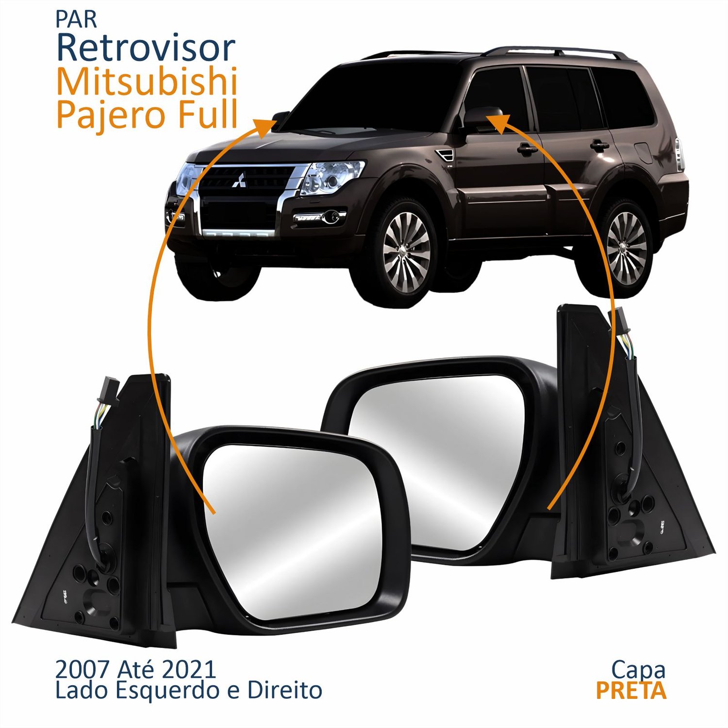 Par Retrovisor Mitsubishi Pajero Full 2007 Até 2021 Elétrico Com Pisca Par Retrovisor Mitsubishi Pajero Full 2007 Até 2021 Elétrico Com Pisca