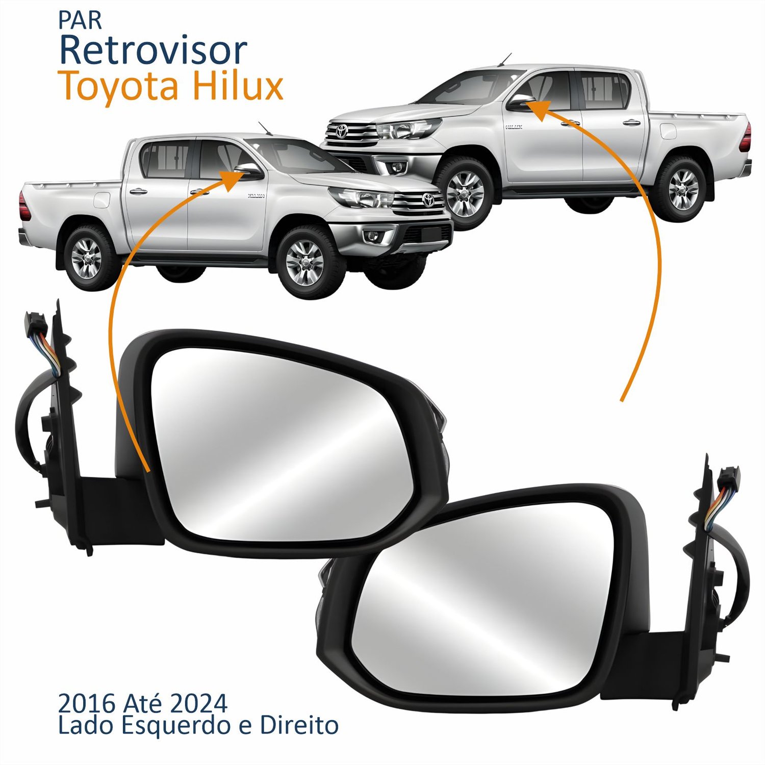 Par Retrovisor Toyota Hilux 2016 Até 2024 Elétrico Com Pisca Capa Cromada Par Retrovisor Toyota Hilux 2016 Até 2024 Elétrico Com Pisca Capa Cromada