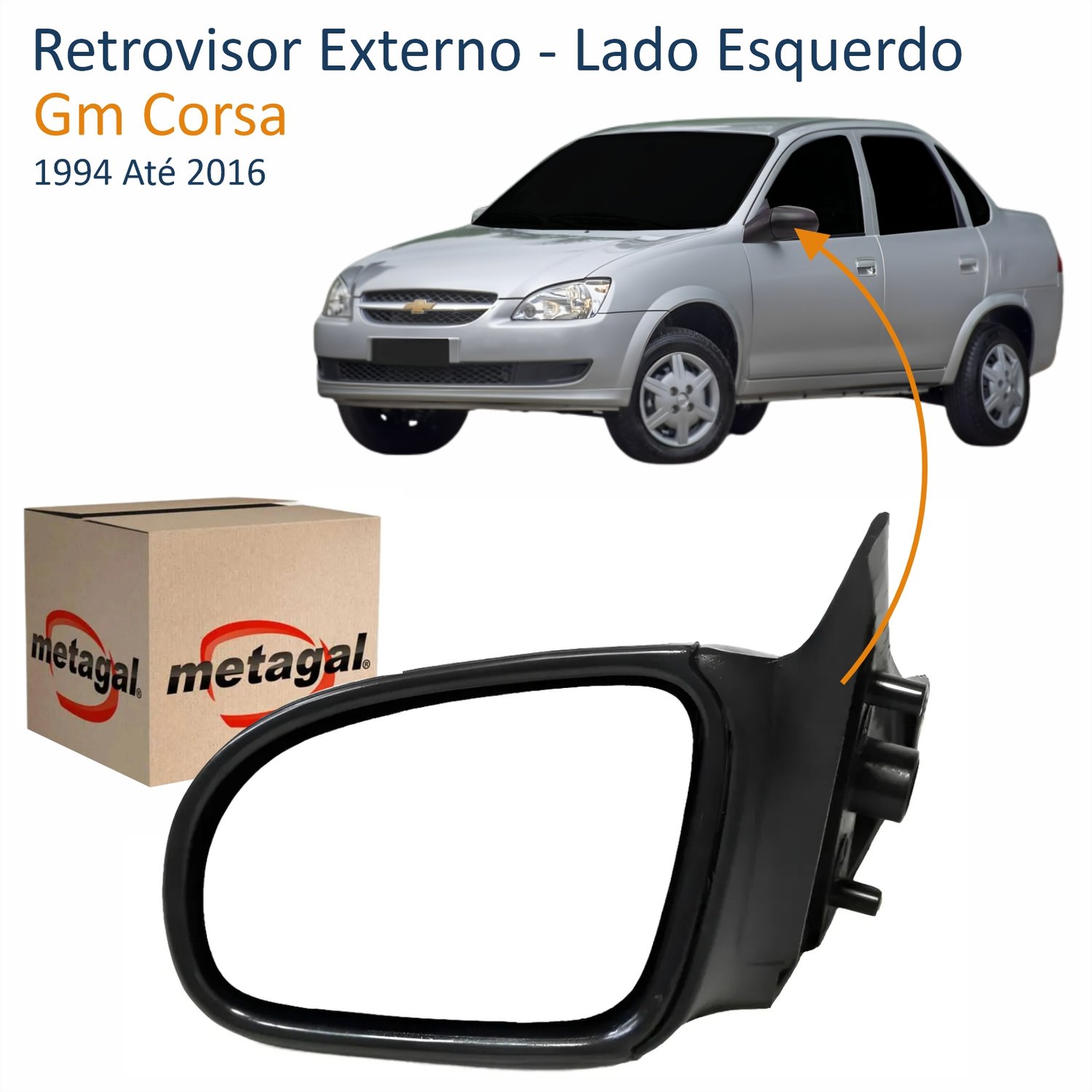 Retrovisor Gm Corsa 1994 Até 2016 2 4 Portas Sem Controle Lado Esquerdo Motorista