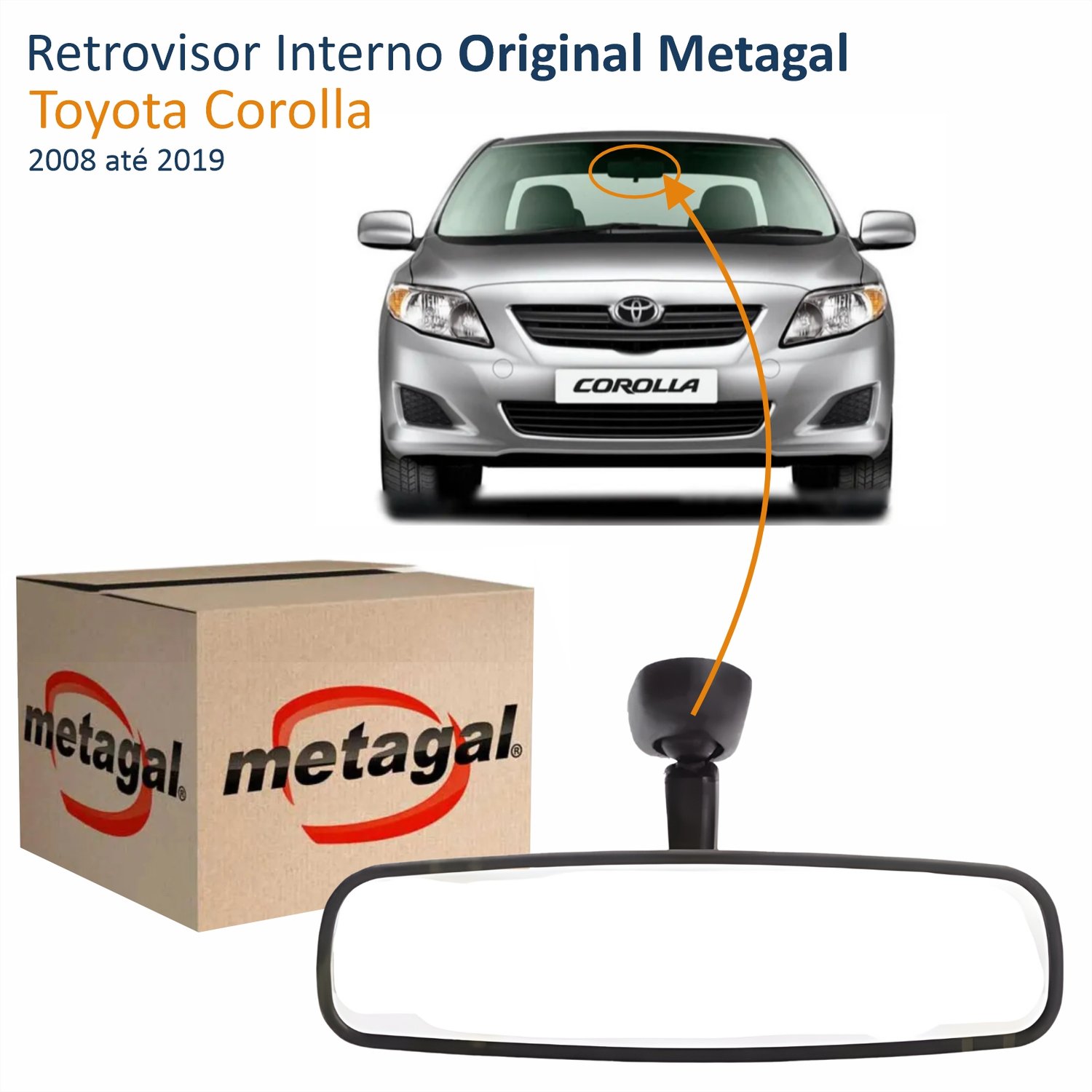 Retrovisor Interno Toyota Corolla 2008 Até 2019 Original Metagal