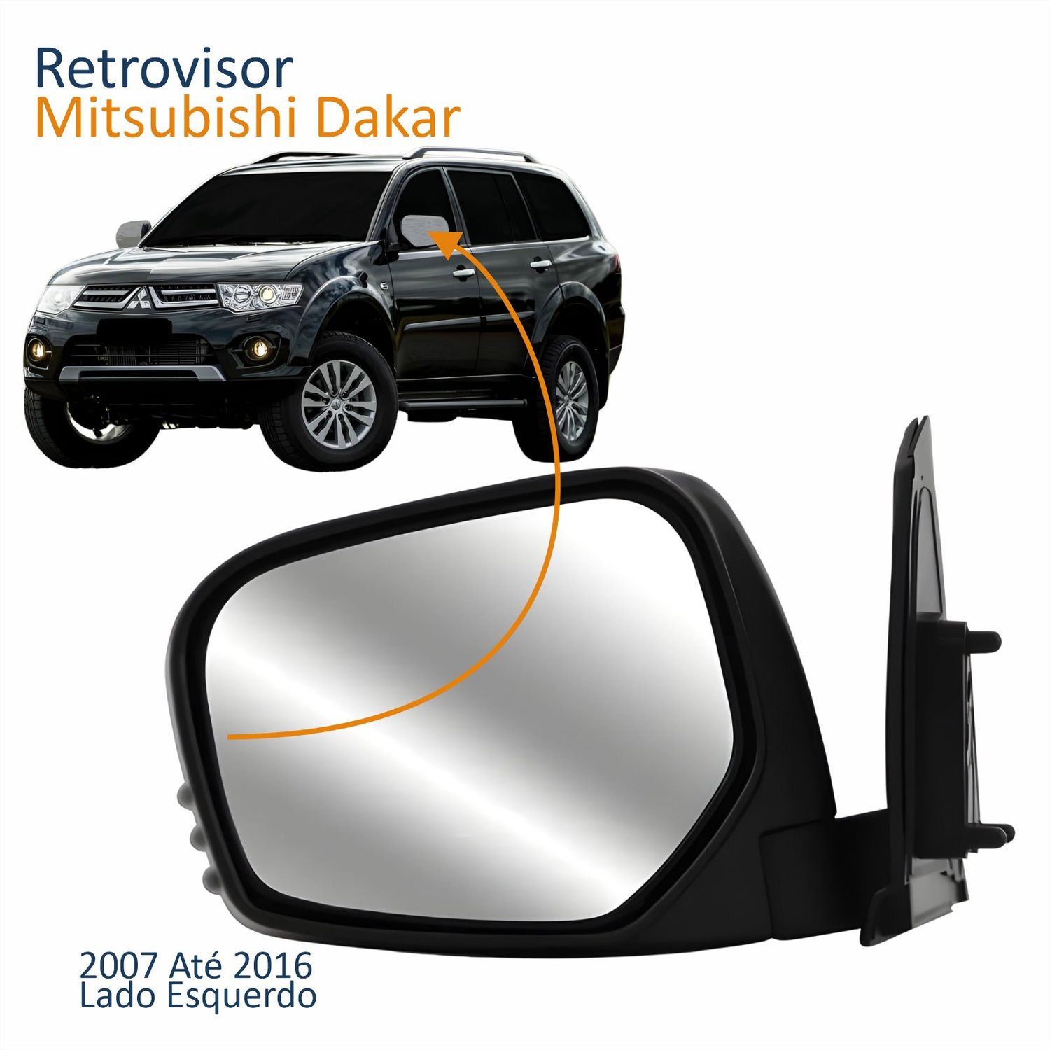 Retrovisor Mitsubishi Dakar 2007 Até 2016 Elétrico Capa Cromada Lado Esquerdo Motorista Retrovisor Mitsubishi Dakar 2007 Até 2016 Elétrico Capa Cromada Lado Esquerdo Motorista