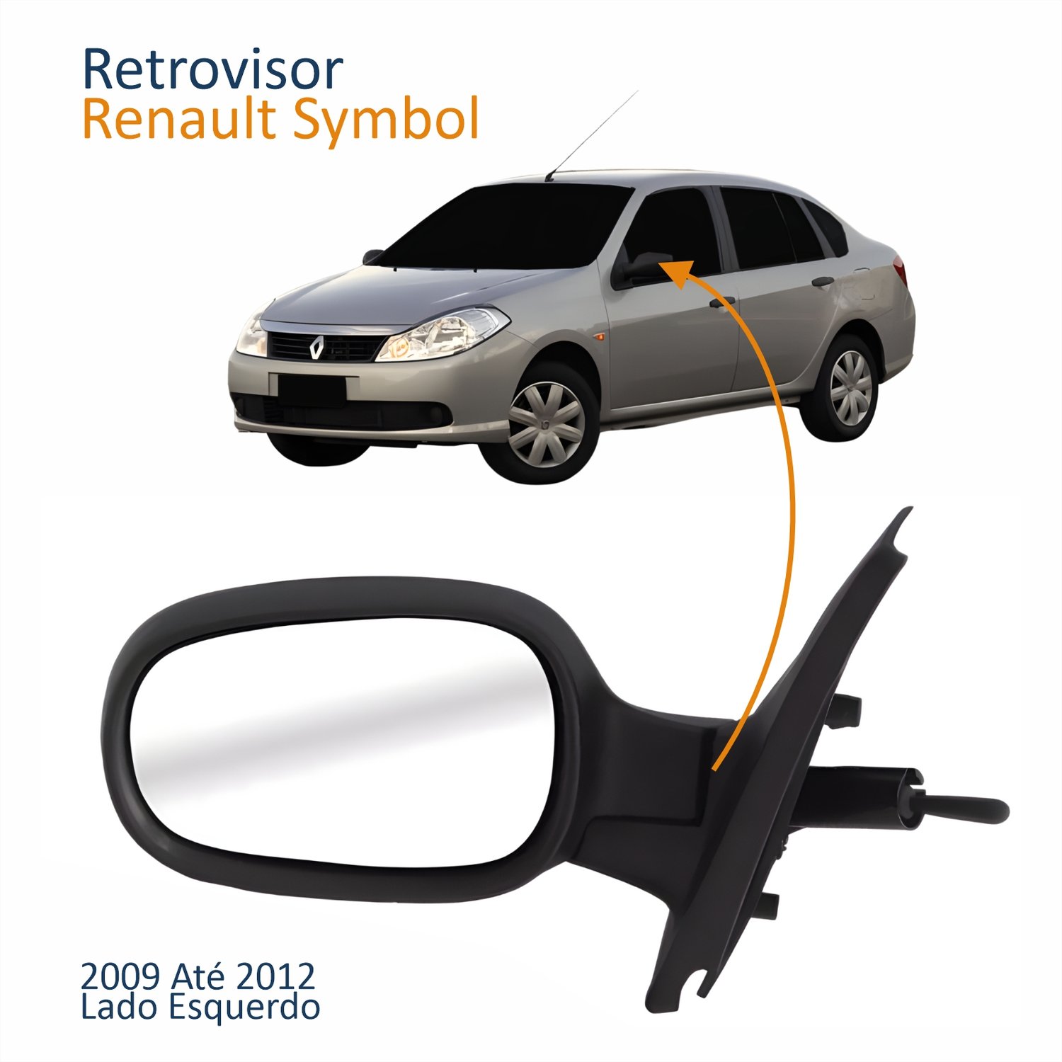 Retrovisor Renault Symbol 2009 2010 2011 2012 Com Controle Lado Esquerdo Motorista Retrovisor Renault Symbol 2009 2010 2011 2012 Com Controle Lado Esquerdo Motorista