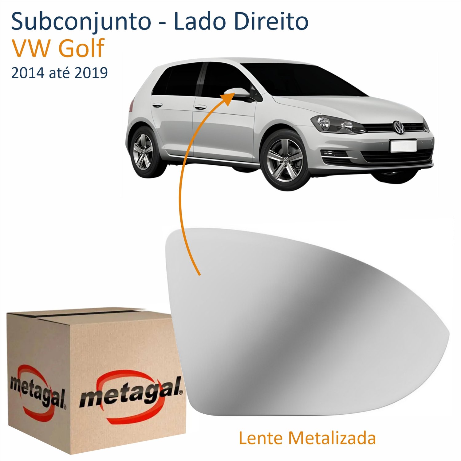 Subconjunto VW Golf 2014 até 2019 METAGAL Lado Direito Passageiro
