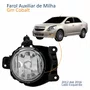 Farol Auxiliar De Milha Gm Cobalt 2012 2013 2014 2015 2016 Lado Esquerdo Motorista