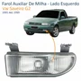 Farol Auxiliar De Milha Vw Saveiro G2 1995 Até 1999 Lado Esquerdo Motorista