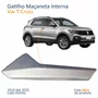 Gatilho Maçaneta Interior Vw T-Cross 2019 Até 2025 Lado Direito