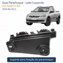 Guia Parachoque Vw Saveiro G5 2010 Até 2013 Lado Esquerdo Motorista