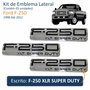 Kit de Emblema Lateral Ford f-250 - Escrito F-250 XLR SUPER DUTY