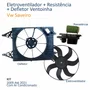 Kit Eletroventilador + Defletor Ventoinha Vw Saveiro 2009 Até 2021 Com Resistência