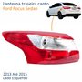 Lanterna Ford Focus Sedan 2013 Até 2015 Canto Lado Esquerdo Motorista