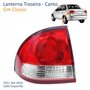 Lanterna Traseira Canto Gm Classic 2011 Até 2016 Lado Esquerdo Motorista