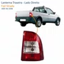 Lanterna Traseira Fiat Strada 2005 Até 2008 Bicolor Lado Direito Passageiro