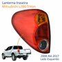 Lanterna Traseira Mitsubishi L200 Triton 2008 Até 2017 Lado Esquerdo Motorista