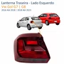 Lanterna Traseira Vw Gol G7 G8 Fumê Lado Esquerdo Motorista