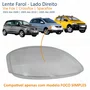 Lente Farol Vw Fox 2003 Até 2009 Crossfox 2005 Até 2010 Spacefox 2005 Até 2009 Simples Lado Direito Passageiro