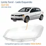 Lente Farol Vw Gol G6 2013 Até 2016 Duplo Lado Esquerdo Motorista