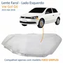 Lente Farol Vw Gol G6 2013 Até 2016 Simples Lado Esquerdo Motorista