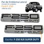 Par de Emblema Lateral Ford f-250 - Escrito F-250 XLR SUPER DUTY