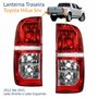 Par de Lanterna Traseira Toyota Hilux Srv 2012 Até 2015