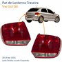 Par de Lanterna Traseira Vw Gol G6 2013 Até 2016 Encaixe Hella