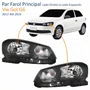 Par Farol Principal Vw Gol G6 2012 Até 2016 Foco Simples