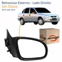 Retrovisor Gm Classic 2011 Até 2016 2 4 Portas Sem Controle Lado Direito Passageiro